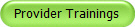 Provider Trainings